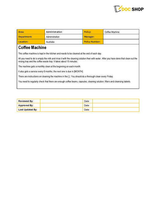 Coffee Machine Policy Coffee Machine Policy